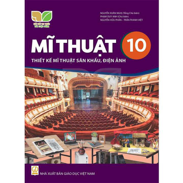 Mĩ thuật 10 - Thiết kế mĩ thuật sân khấu điện ảnh (KNTTVCS)